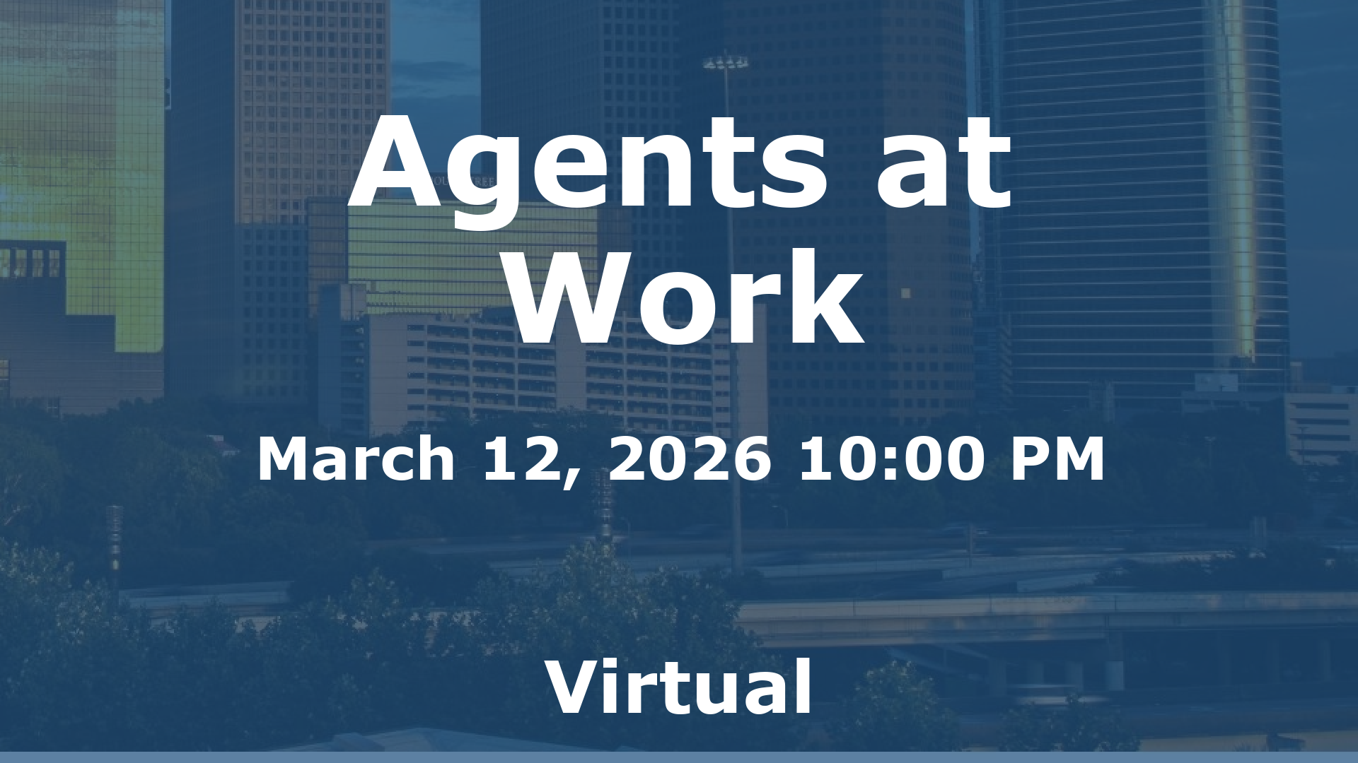 Agents at Work event image